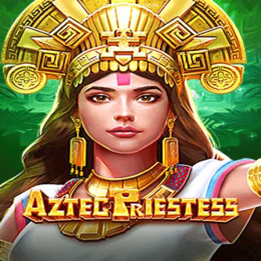 Exploring the Mystical World of AztecPriestess: A Thrilling Adventure